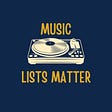 Music Lists Matter's avatar