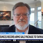 Ramifications: America's Largest-Ever Taiwan Arms Sale - Rod on NTD News