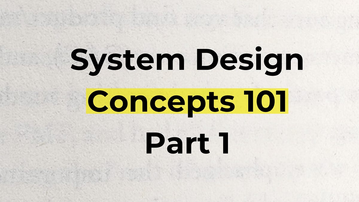 System Design Concepts - by Neo Kim