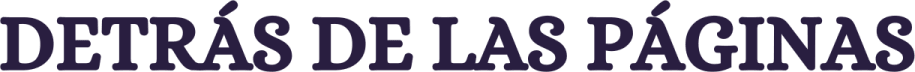 Detrás de las páginas
