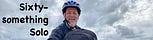 Sixty-something Solo