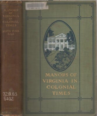 Manors of Virginia in Colonial Times By Sale, Edith Tunis. 1909 | eBay Manors of Virginia in Colonial Times By Sale, Edith Tunis. 1909 | eBay