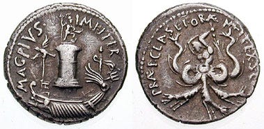 A coin issued by Sextus Pompey, Octavian's rival, depicting a ship and a statue of Neptune on the obverse and the monster Scylla on the reverse