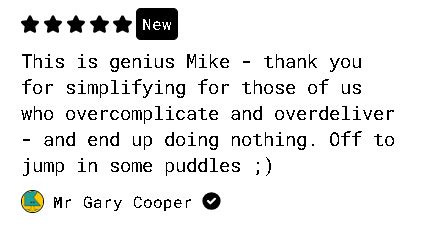 screenshot of five star review on mike searles gumroad account screenshot of five star review on mike searles gumroad account