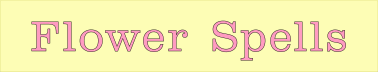 Flower Spells