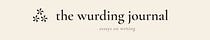 The Wurding Journal