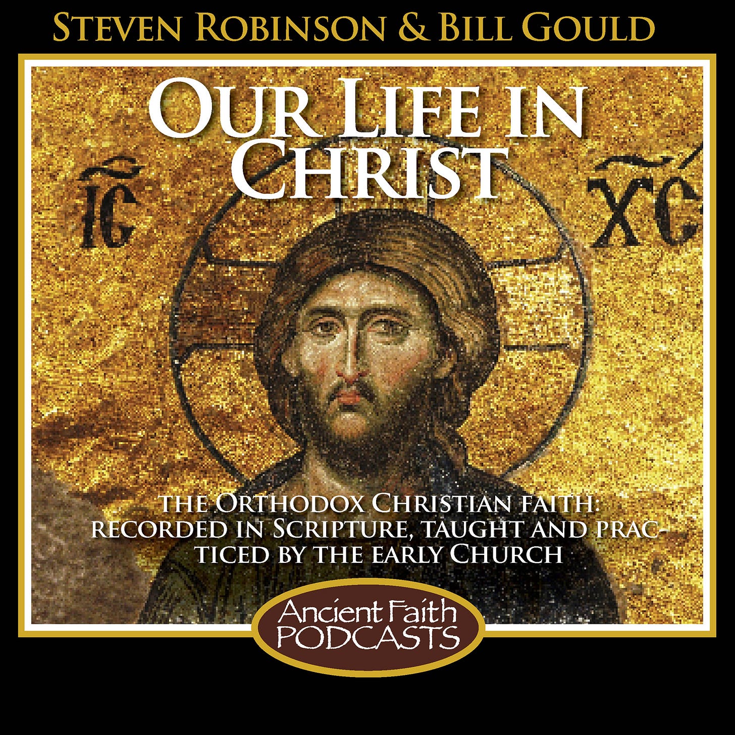 Our Life in Christ Our Life in Christ