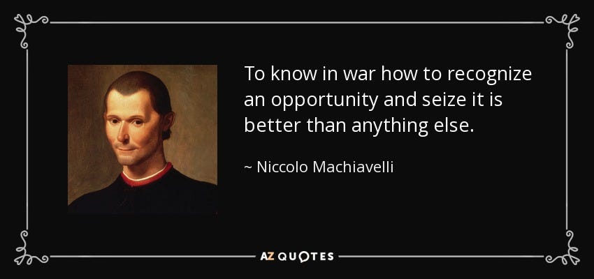 seize opportunity machiavelli