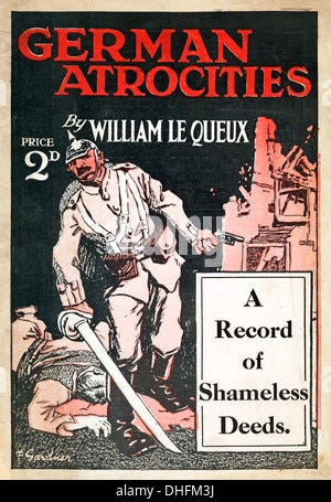 German Atrocities, 1917 Cover of a British Great War propaganda booklet, A  Record of Shameless Deeds on the Western Front Stock Photo - Alamy