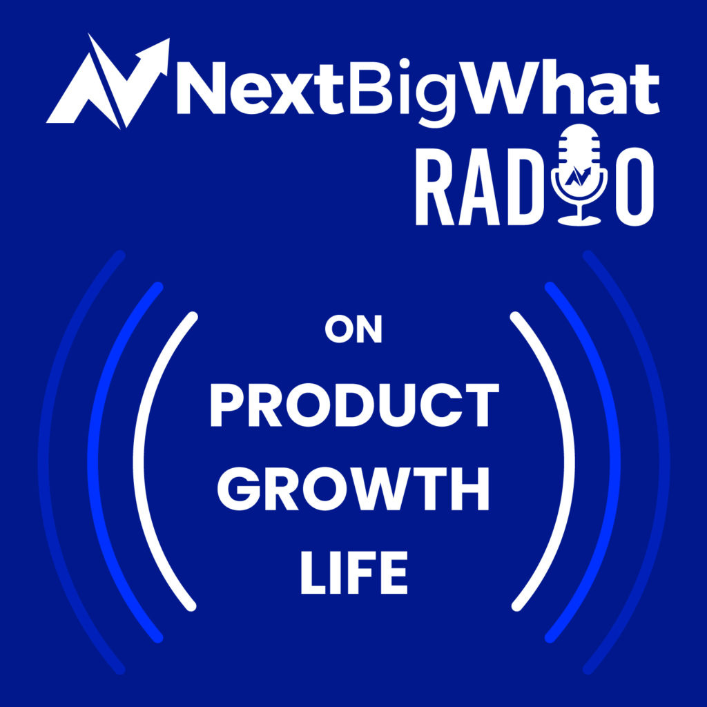 NextBigWhat Radio