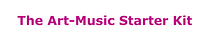 The Art Music Starter Kit