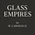 Glass Empires By W. A. Lawrence