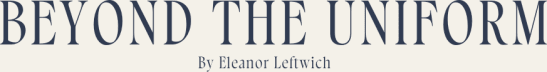 Beyond the Uniform by Eleanor Leftwich