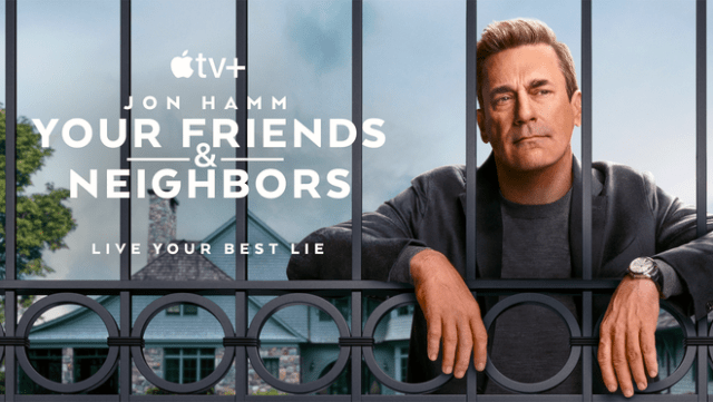 Jon Hamm stars in and executive produces the Apple Original drama series “Your Friends & Neighbors,” premiering April 11, 2025 on Apple TV+. Jon Hamm stars in and executive produces the Apple Original drama series “Your Friends & Neighbors,” premiering April 11, 2025 on Apple TV+.