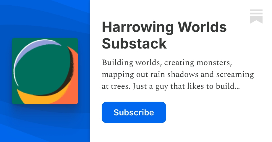 Harrrowing Harrowing Worlds Substack | Harrowed | Substack