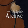 The Intimate Archive's avatar
