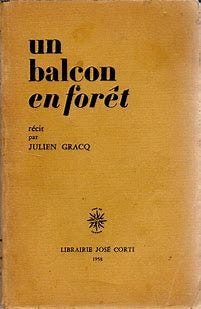 Résultat d’images pour un balcon en foret julien gracq