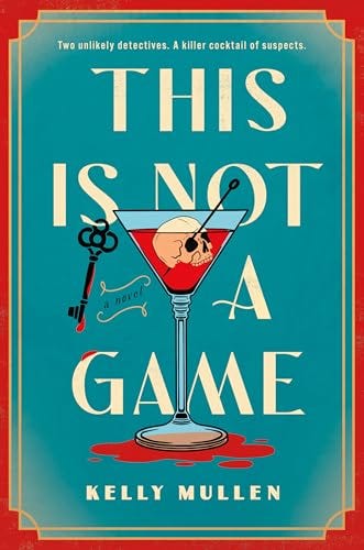 This Is Not a Game by Kelly Mullen | Goodreads