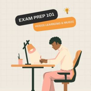 Exam Prep 101 at Hodis Learning & Music