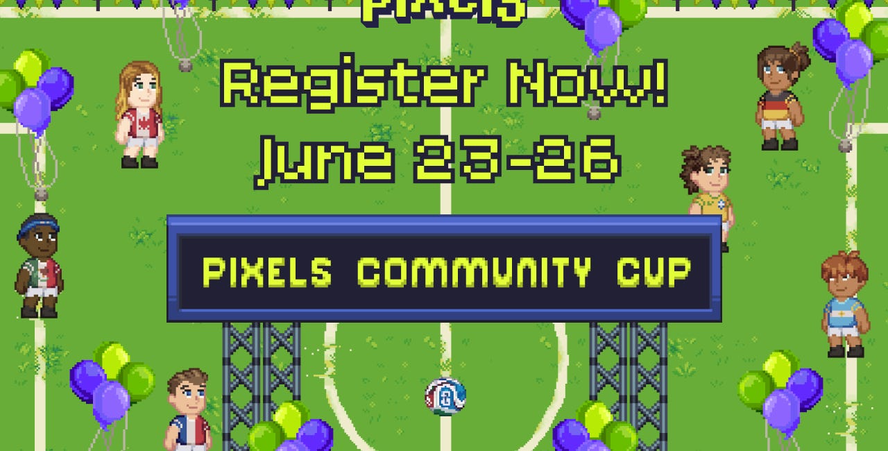 ⚽ Compete in the Pixels Community Cup! ⚽