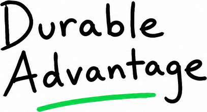 Durable Advantage