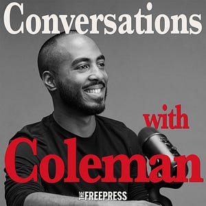 Conversations with Coleman
