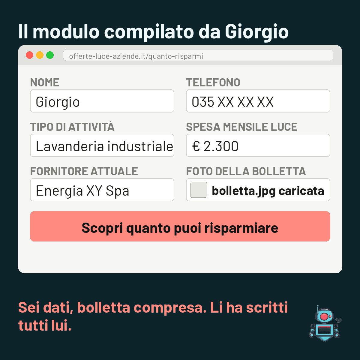 Modulo della landing di un fornitore di energia con spesa mensile, fornitore attuale e bolletta caricata dal cliente Modulo della landing di un fornitore di energia con spesa mensile, fornitore attuale e bolletta caricata dal cliente