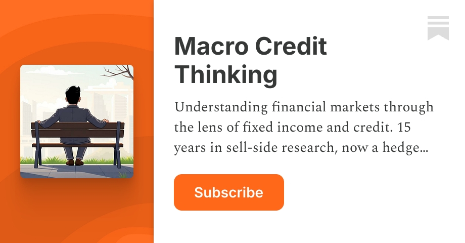 Macro Credit Thinking | Zoso Davies | Substack