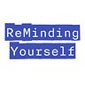 Reminding Yourself Podcast