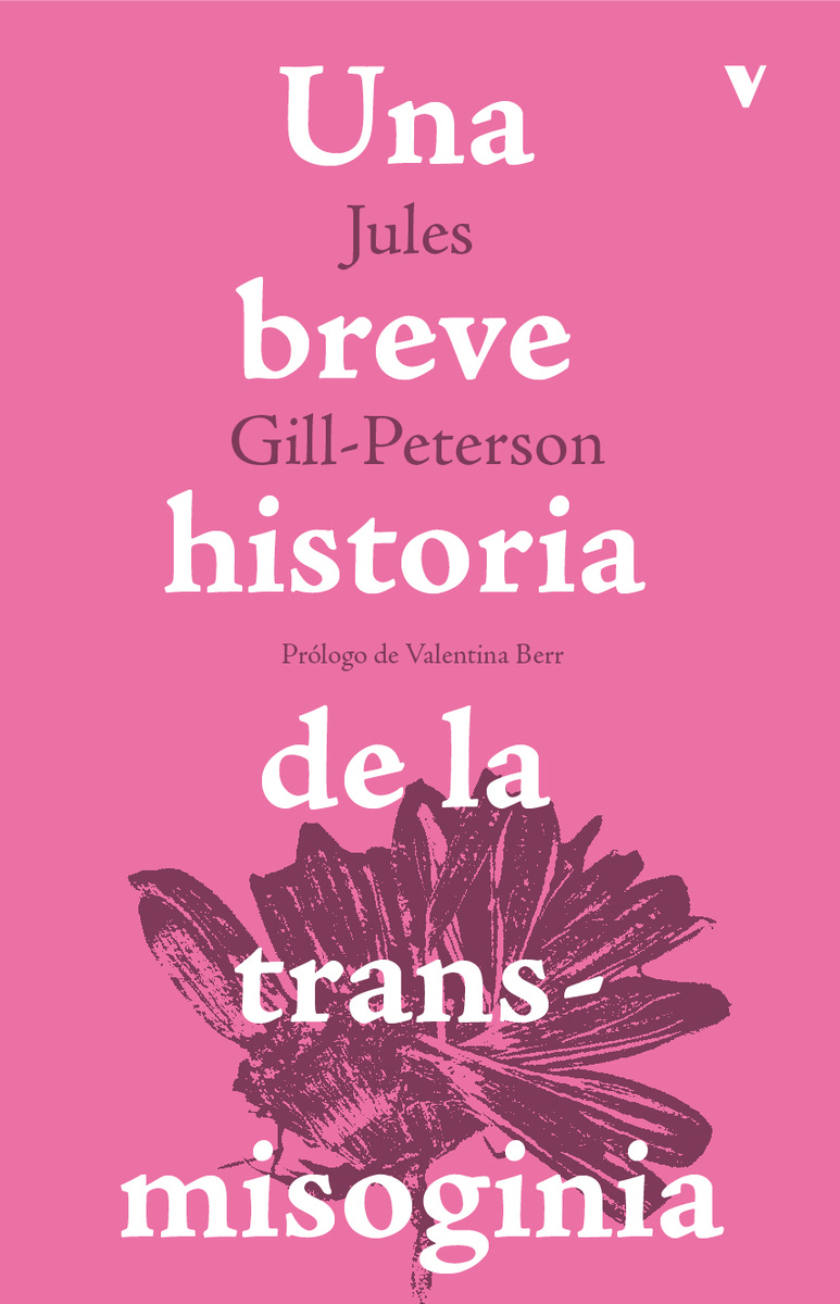 Una breve historia de la transmisoginia - Verso Libros