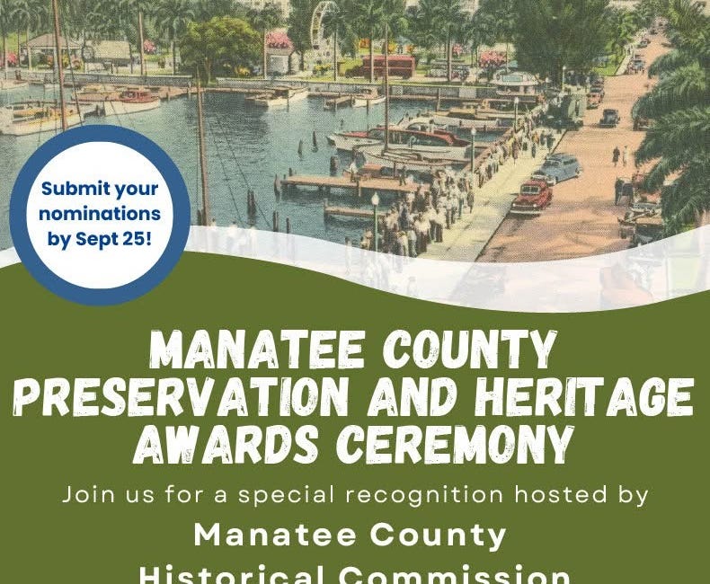 Manatee County Historical Commission Seeks Nominations for Inaugural Preservation and Heritage Awards