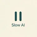 Slow AI
