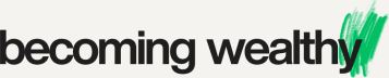 Becoming Wealthy
