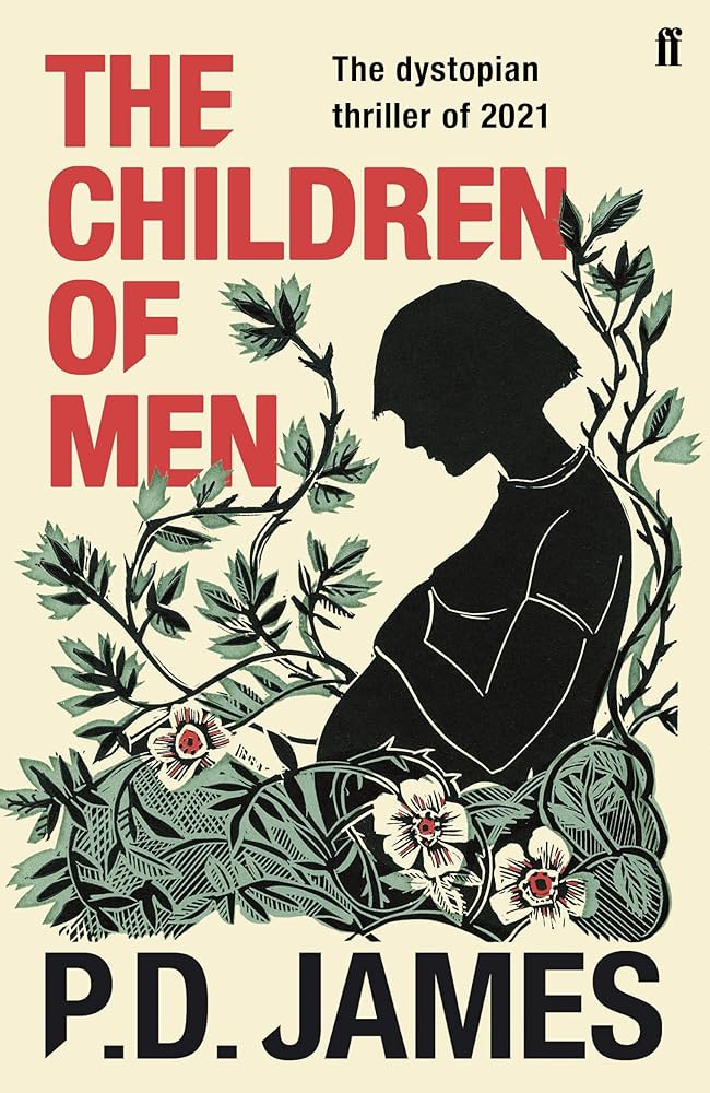 Children Of Men: James, P. D.: 9780571342211: Amazon.com: Books