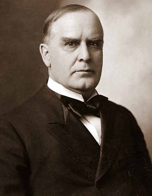 The Legacy of President William McKinley, Born January 29, 1843 ... The Legacy of President William McKinley, Born January 29, 1843 ...