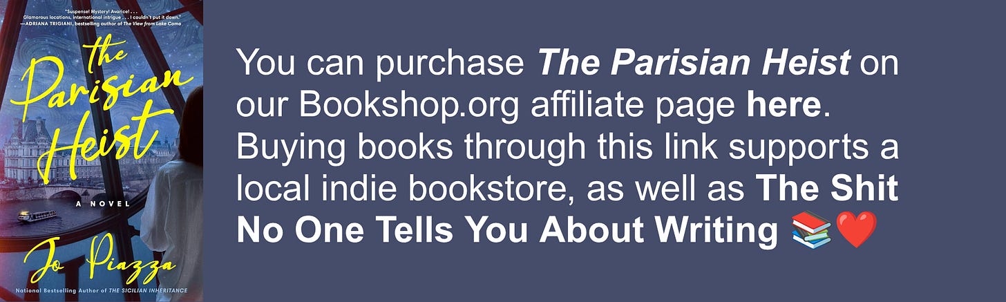 You can purchase The Parisian Heist on our Bookshop.org affiliate page here. Buying books through this link supports a local indie bookstore, as well as The Shit No One Tells You About Writing 📚❤️ You can purchase The Parisian Heist on our Bookshop.org affiliate page here. Buying books through this link supports a local indie bookstore, as well as The Shit No One Tells You About Writing 📚❤️