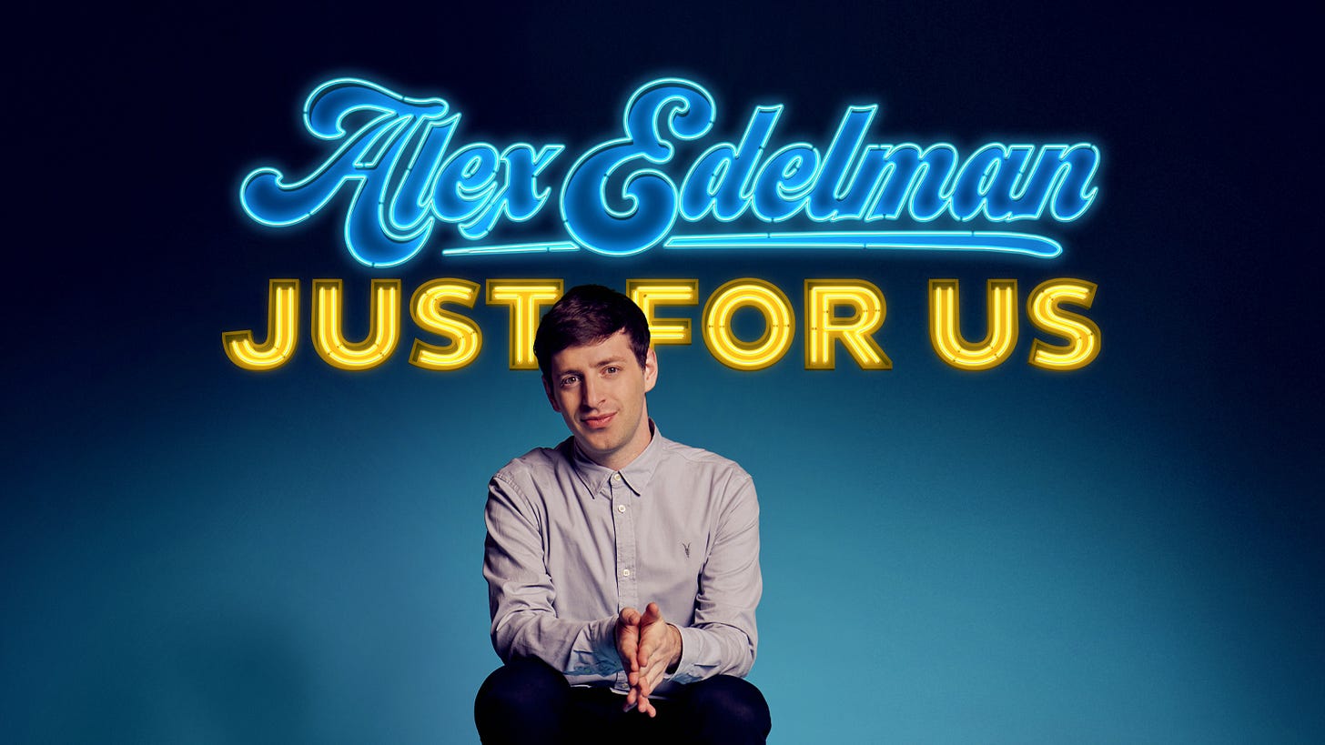 Alex Edelman's Just for Us | Kennedy Center