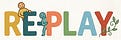 Re-Play