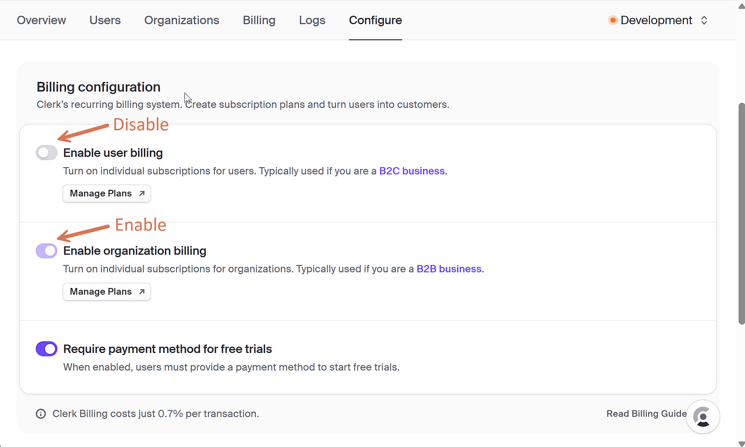 Clerk > Configure > Billing, organization billing enabled Clerk > Configure > Billing, organization billing enabled