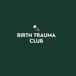Birth Trauma Club