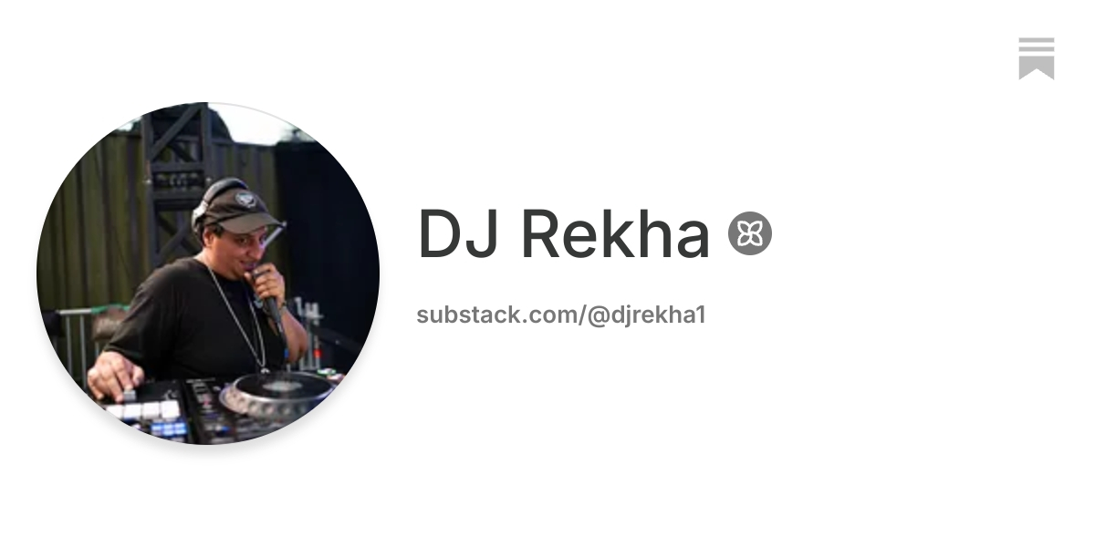 DJ Rekha | Substack