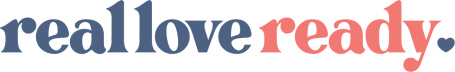 Real Love Ready