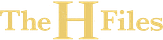 The H Files