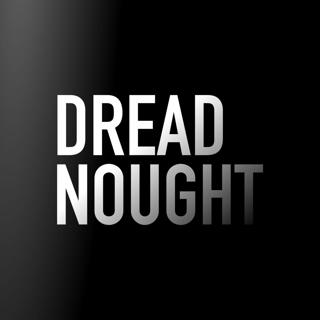 Dreadnought: Serialized Story & Video