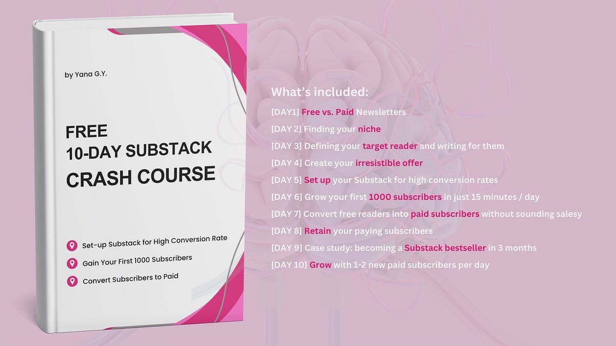 FREE 10-Day Substack Crash Course: Gain Your First 1000 Subscribers ...