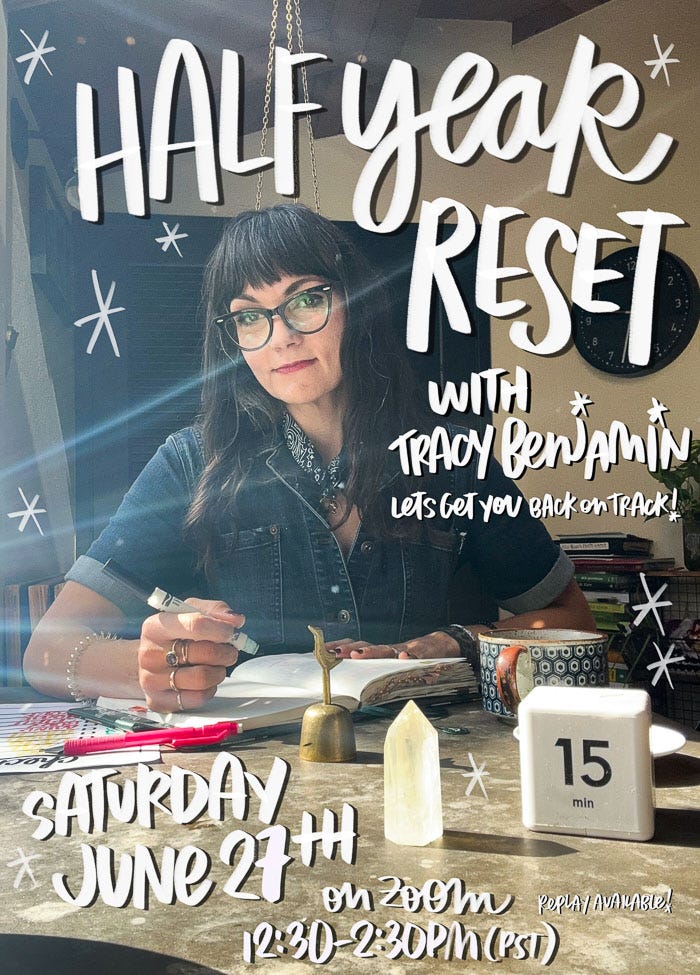 Half Year Reset Workshop- with Tracy Benjamin