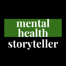 Mental Health Storyteller Presents