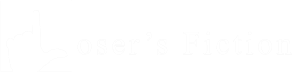 Loser’s Fiction