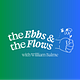 The Ebbs and the Flows with Willie Bee.