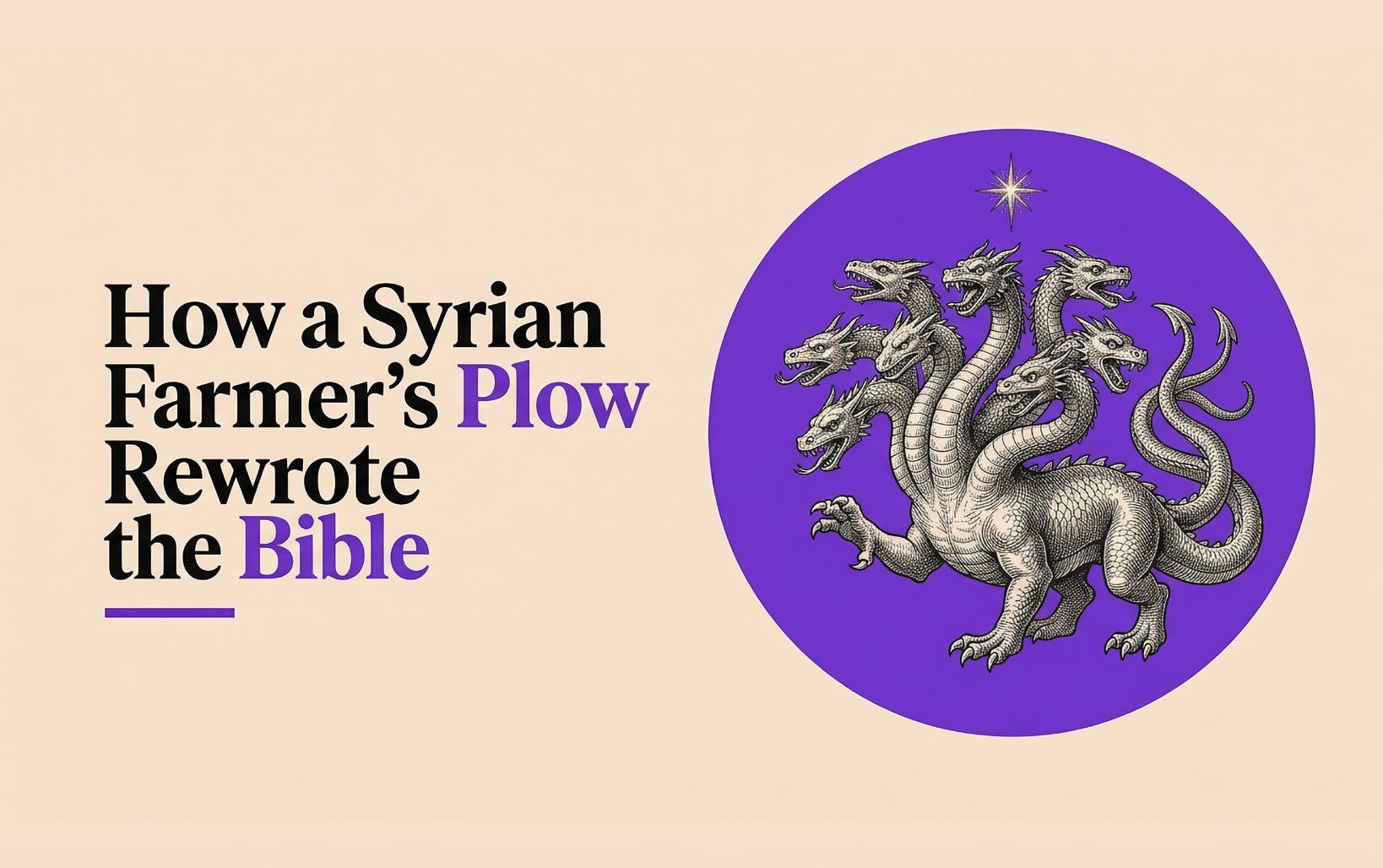 How a Syrian Farmer's Plow Rewrote the Bible How a Syrian Farmer's Plow Rewrote the Bible
